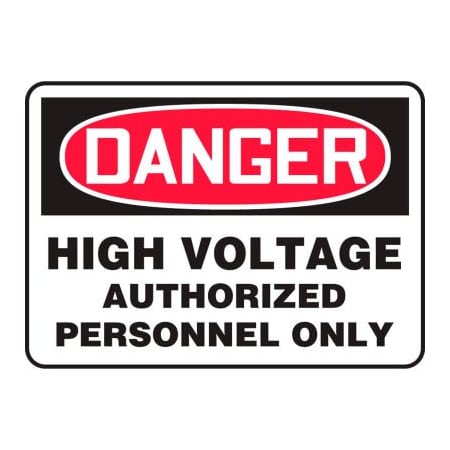Accuform Accuform Danger Sign, High Voltage Authorized Personnel Only, 10inW x 7inH, Plastic MELC135VP